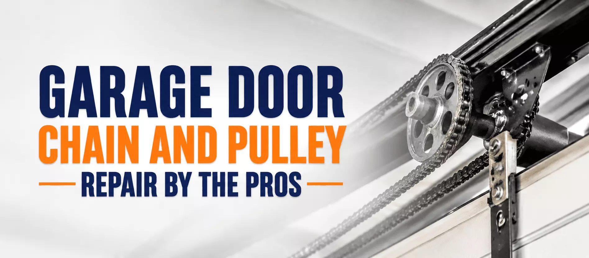 Garage Door Chain and Pulley Repair by the Pros